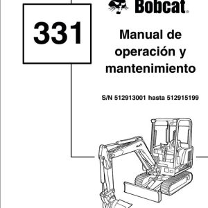 Bobcat Excavator 331 Operation Maintenance Manual 6724466 ES