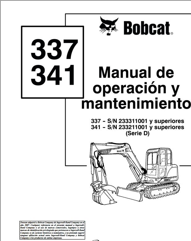 Bobcat Excavator 337 341 Operation Maintenance Manual ES
