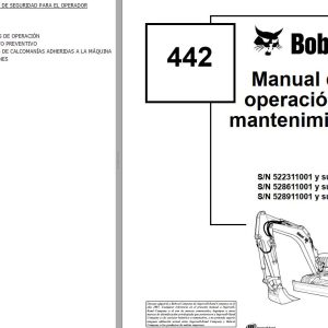 Bobcat Excavator 442 Operation Maintenance Manual ES