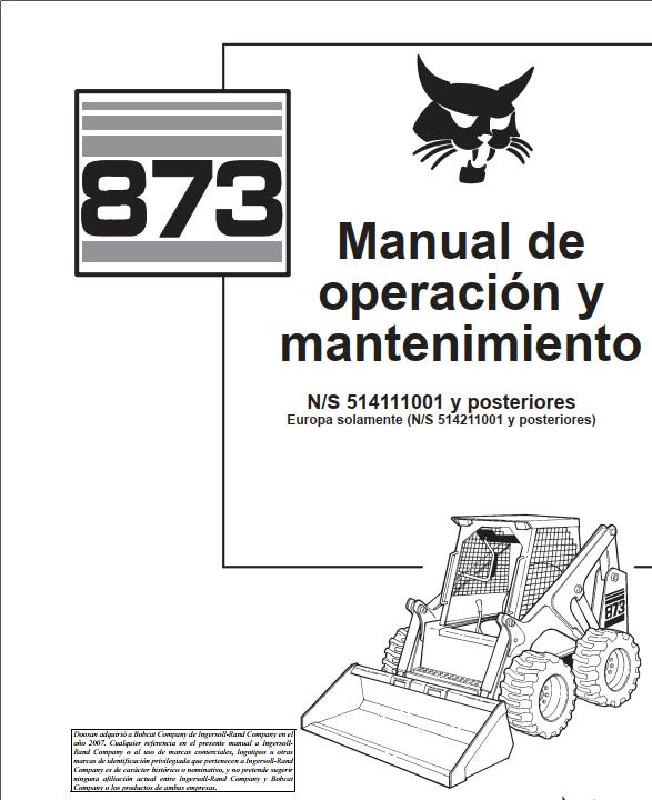 Bobcat Excavator 873 Operation Maintenance Manual ES