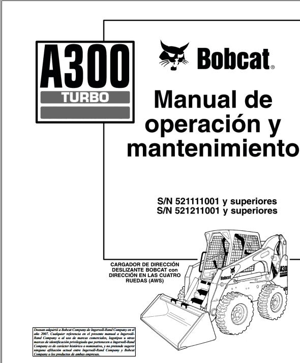 Bobcat Excavator A300 Operation Maintenance Manual ES