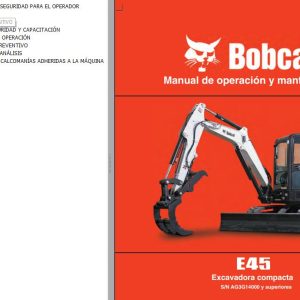 Bobcat Excavator E45 Operation Maintenance Manual ES