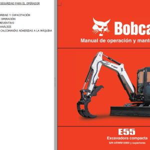 Bobcat Excavator E55 Operation Maintenance Manual ES