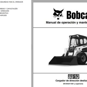 Bobcat Excavator S510 Operation Maintenance Manual ES