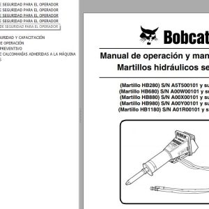 Bobcat Hydraulic Breakers HB280 HB680 HB880 HB980 HB1180 Operation Maintenance Manual 6904104 ES