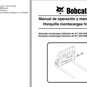 Bobcat Hydraulic Forklift Operation Maintenance Manual 6900867 ES