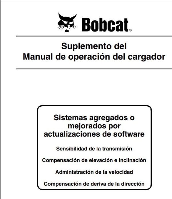 Bobcat Miscellaneous Loader Supplement Operation Maintenance Manual 6987278