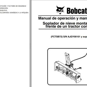 Bobcat Snowblower FCTSB72 Operation Maintenance Manual 6987298 ES 1