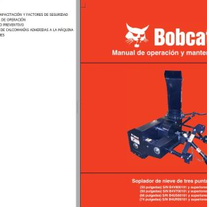 Bobcat Snowblower Three Point 50 60 66 74 Operation Maintenance Manual ES 7384036