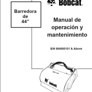 Bobcat Sweeper 44 Operation Maintenance Manual 6901230 ES