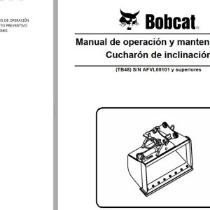 Bobcat Tilt Bucket TB48 Operation Maintenance Manual 6987461 ES