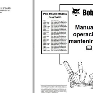 Bobcat Tree Spade TS30C to TS44M Operation Maintenance Manual 6900946 ES