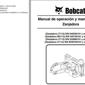 Bobcat Trencher LT112 MX112 LT113 Operation Maintenance Manual 6902550 ES