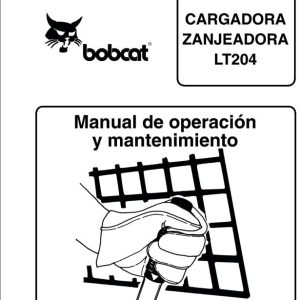 Bobcat Trencher LT204 Operation Maintenance Manual 6722613 ES