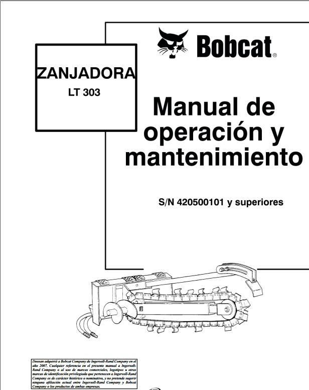 Bobcat Trencher LT303 Operation Maintenance Manual 6901765 ES