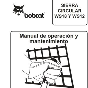 Bobcat Wheel Saw WS18 WS12 Operation Maintenance Manual 6722612 ES