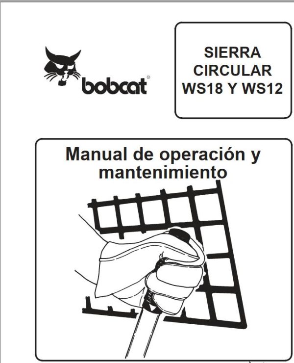 Bobcat Wheel Saw WS18 WS12 Operation Maintenance Manual 6722612 ES