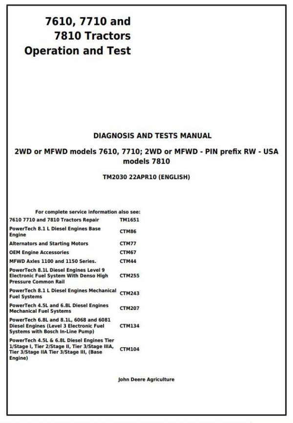 John Deere Tractors 7610 7710 7810 USA Tractors Diagnosis Operation Tests Manual TM2030 1