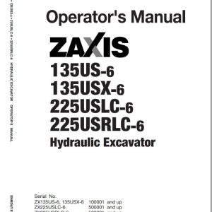 Hitachi Hydraulic Excavator ZX135US 6 Operators Manual