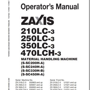 Hitachi Hydraulic Excavator ZX210LC 3 ZX250LC 3 ZX350LC 3 ZX470LCH 3 Operators Manual 1