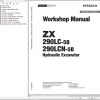 Hitachi Hydraulic Excavator ZX290LC 5B ZX290LCN 5B Workshop Manual