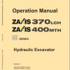 Hitachi Hydraulic Excavator ZX400MTH GI Series Operation Manual