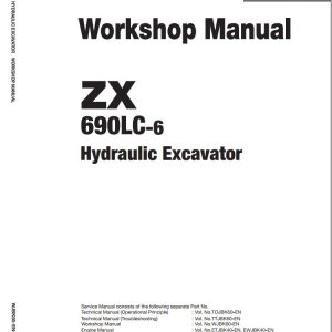 Hitachi Hydraulic Excavator ZX690LC 6 Workshop Manual WJBK60 EN 00