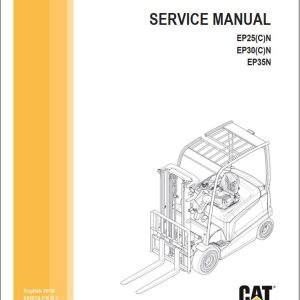 CAT Forklift EP25C EP25N EP30C EP30N EP35N Service Manual Wiring Diagram