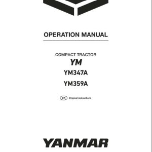 Yanmar Compact Tractor YM347A YM359A Operation Manual 0A042 EN0242