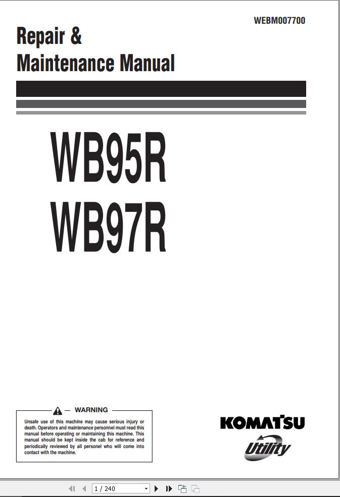 Komatsu Backhoe Loader WB95R WB97R Repair Maintenance Manual WEBM007700