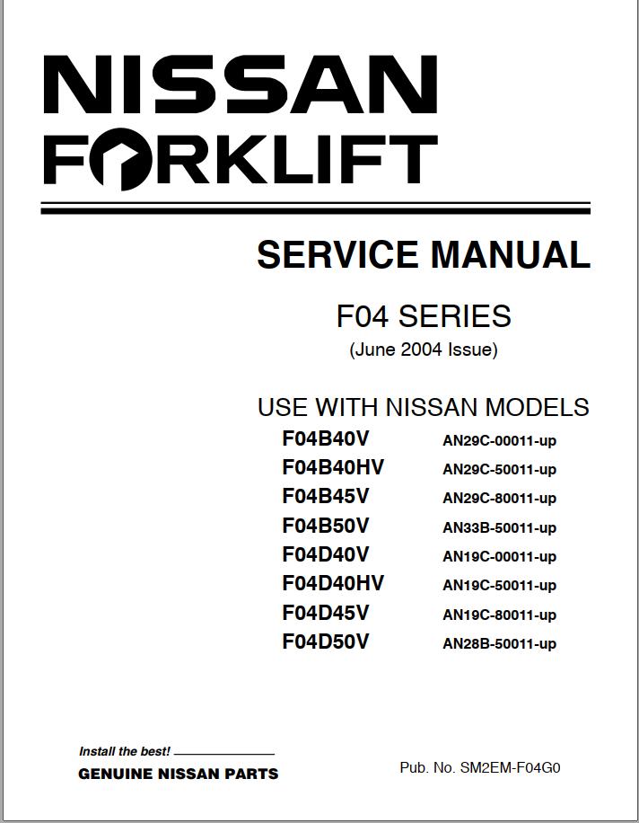 Nissan Forklift F04 Series Service Manual SM2EM F04G0
