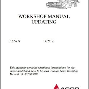 Fendt Combine Harvesters 5180E Workshop Manual Updating 327275010