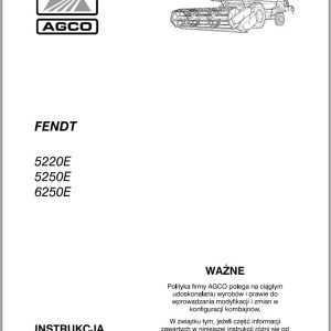 Fendt Combine Harvesters 5220E 5250E 6250E Workshop Manual 327208100 PL