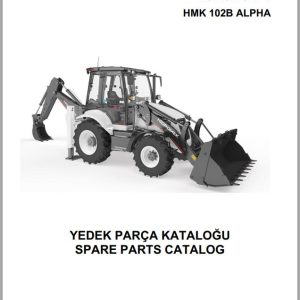 Hidromek Backhoe Loader HMK 102B ALPHA Spare Parts Catalog Y1012578 EN TR