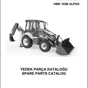 Hidromek Backhoe Loader HMK 102B ALPHA Spare Parts Catalog Y1012746 EN TR