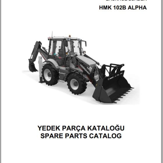 Hidromek Backhoe Loader HMK 102B ALPHA Spare Parts Catalog Y1012763 EN TR
