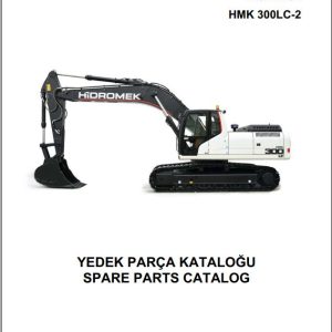 Hidromek Excavator HMK 300LC 2 Spare Parts Catalog H257311300 EN TR