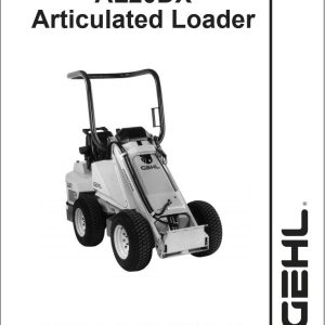 GEHL Articulated Loader AL20 DX Operators Manual 908180A