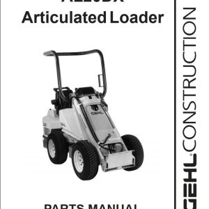 GEHL Articulated Loader AL20DX Parts Manual 908181A