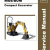 GEHL Compact Excavator M08 M80M Service Manual 50940518 REVA