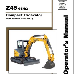 GEHL Compact Excavator Z45 Gen2 Operators Manual 50940407B