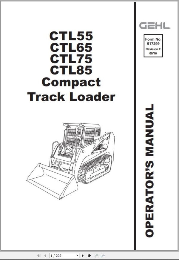 GEHL Compact Track Loader CTL55 CTL65 CTL75 CTL85 Operators Manual 917299E
