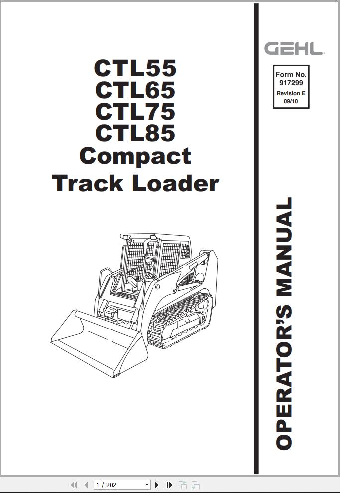GEHL Compact Track Loader CTL55 CTL65 CTL75 CTL85 Operators Manual 917299E