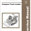 GEHL Compact Track Loader CTL55 Service Manual 917366b