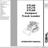 GEHL Compact Track Loader CTL60 CTL70 CTL80 Operators Manual 908305H