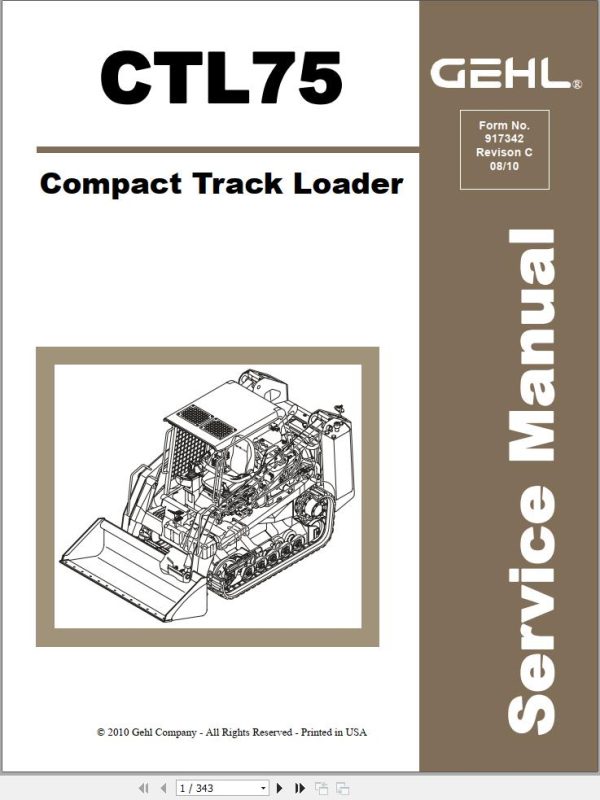 GEHL Compact Track Loader CTL75 Service Manual 917342c