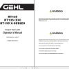GEHL Compact Track Loader RT135 RT135 X Series Operators Manual 50950466G