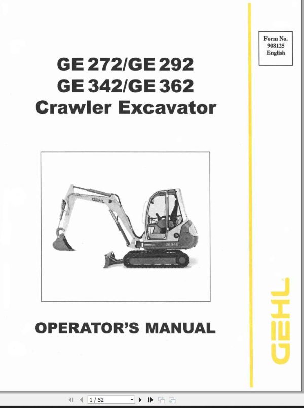 GEHL Crawler Excavator GE272 GE292 GE342 GE362 Operators Manual 908125A