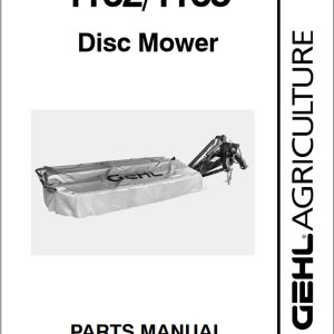 GEHL Disc Mower 1162 1165 Parts Manual 909794C