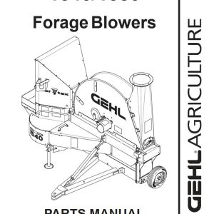 GEHL Forage Blowers 1540 1580 Parts Manual 907570B